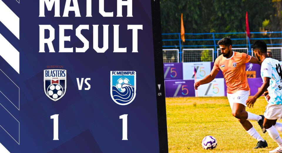 Burdwan Blasters and FC Medinipur shared a hard-fought 1–1 draw
