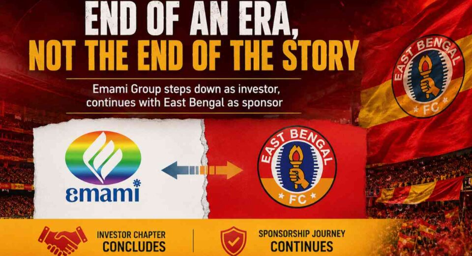 Emami Group ends its four-year investor and management role at East Bengal